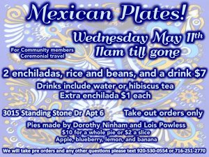 Mexican Food and Pie Sale! @ 3025 Standing Stone Dr Apt 6 | Oneida | Wisconsin | United States
