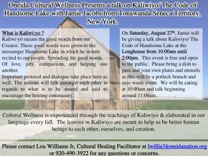 Kaliwiyo/ The Code of Handsome Lake Presentation @ Oneida Longhouse