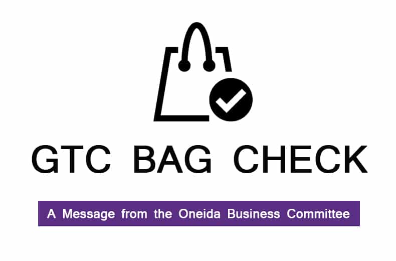 Oneida Nation | Bag Checks at GTC Meetings