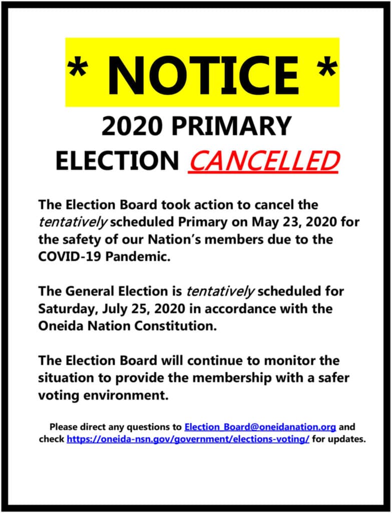 Oneida Nation May 23 Primary Election has been cancelled