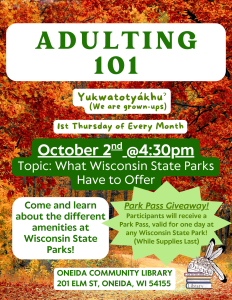 The next Adulting 101 session will be about Wisconsin state parks. Free park day pass giveaway included! While supplies last!