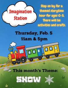 A colorful children's event advertisement with a cartoon train and details about "Imagination Station" a program on Thursday, February 5 at 11am and 5pm.