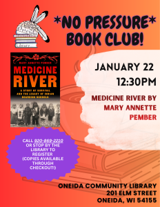Flyer for a book club at Oneida Community Library featuring "Medicine River" by Mary Annette Pember.